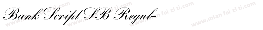 Bank Script SB Regul字体转换